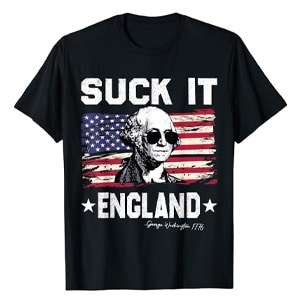 suck it england revolution george washington revolution t-shirt