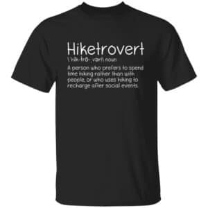 Funny Hiketrovert Definition T-Shirt